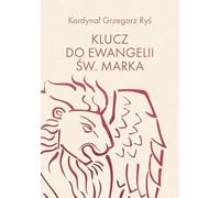 Klucz do Ewangelii św. Marka