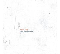 KLUG,BERND - Cold Commodities