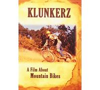 Klunkerz: A Film About Mountain Bikes (2012) by Pumelo Pictures