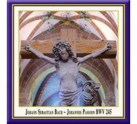 Klussmann - Johannespassion Bwv 245