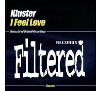 Kluster - I Feel Love