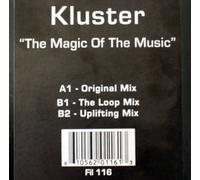 KLUSTER / THE MAGIC OF THE MUSIC