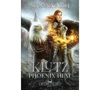 Klutz: Phoenix Heat (But Did You Die?)