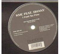 Kmc Feat.Dhany - I Feel So Fine [Vinyl Maxi-Single] [VINYL]