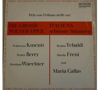 Kmentt Berry Waechter Tebaldi - Die grosse Wiener Oper Italiens sch?nste StimmenPuccini Tosca, Verdi La Traviata, Giordano Andre Chenier, Verdi Troubadour, La Traviata, Nabucco, Bizet Carmen
