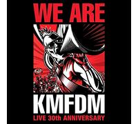 Kmfdm - We Are: Live 30Th Anniversary