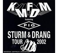 KMFDM WPIG - Sturm & Drang Tour 2002