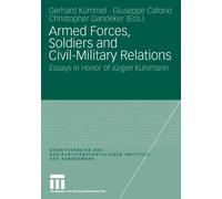 Kmmel - Armed Forces Soldiers and Civil-Military Relations - New pap - X555z