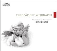 Knabenchor Hannover^Koerpen^Hennig - Europaïsche Weinacht