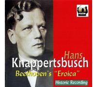 Knappertsbusch Conducts Beethoven's Eroica