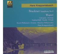 Knappertsbusch Conducts Bruckner and Wagner