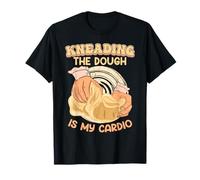 Kneading the Dough is my Cardio Pizza Making Pizza Fan T-Shirt