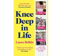 Knee Deep in Life: Wife, Mother, Realist… and why we’re already enough