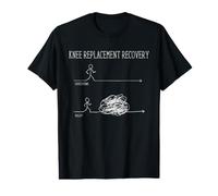 Knee Replacement Recovery Expectations vs Reality Humor Value Graphic T-Shirt