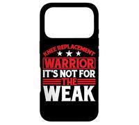 Knee Replacement Warrior, It's Not For The Weak - Case for iPhone 17 Pro