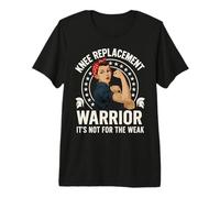 Knee Replacement Warrior Its Not for The Weak Premium T-Shirt