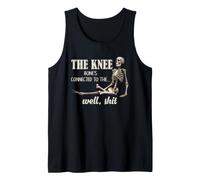 Knee Surgery Humor Knee Bone Recovery Joke for Patients Tank Top