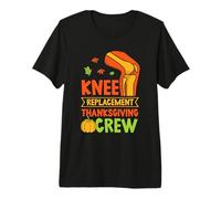 Knee Surgery Recovery Thanksgiving Knee Replacement Premium T-Shirt