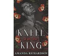 Kneel with the King: A Dark Standalone Romance: 3 (The Midnight Series)