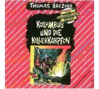 Knickerbocker Bande - Kolumbus U.D.Killerkarpfe