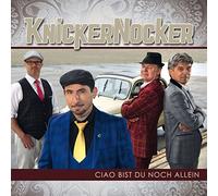 Knickernocker - Ciao Bist Du Noch Allein