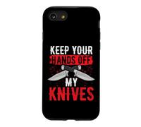 Knife Collector Humor Keep Your Hands Off My Knives Case for iPhone SE (2020) / 7/8