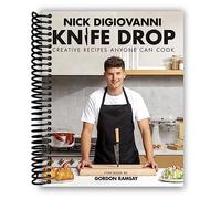 Knife Drop: Creative Recipes Anyone Can Cook