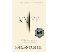Knife: Meditations After an Attempted Murder
