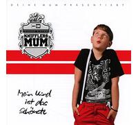 Kniffler's Mum - Mein Kind ist das Schönste