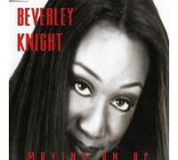 Knight Beverley - Moving On Up (On The Right Side)