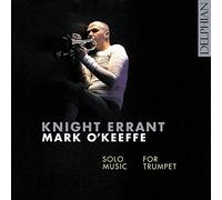 Knight Errant: Solo Music For Trumpet