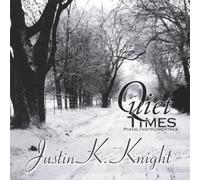 Knight, Justin K. - Quiet Times