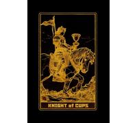 KNIGHT OF CUPS - Tarot Card Notebook (Black - Gold Ed.): A5 Ruled Lined Tarot Journal Diary Sketchbook Notebook - Knight of Cups (Romance and Idealism)