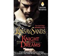 Knight of My Dreams: Originally Published Under the Title "Mother May I?"