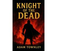 Knight of the Dead