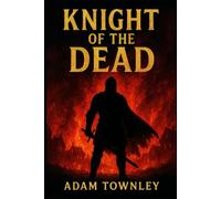 Knight of the Dead