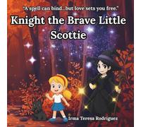 Knight the Brave Little Scottie