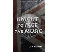 Knight to Face the Music