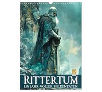 Knighthood - a year full of heroic deeds UK-Version (Wall Calendar 2026 DIN A3 Portrait), CALVENDO 12 Month Wall Calendar