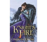 Knight's Fire: 3 (Knights of Enar)