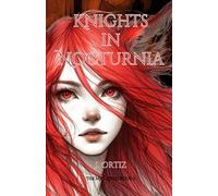 Knights in Nocturnia: 2 (The Mist Knights Series)