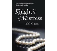 [(Knight's Mistress)] [ By (author) CC Gibbs ] [January, 2013]