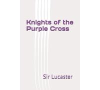 Knights of the Purple Cross: 1