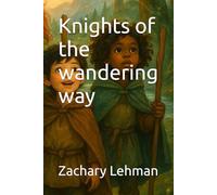 Knights of the wandering way