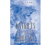 Knights of the White Company