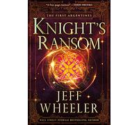 Knight's Ransom: 1 (The First Argentines, 1)