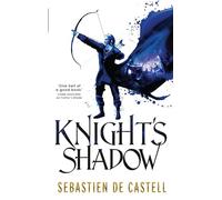 Knight's Shadow: The Greatcoats Book 2 (The Greatcoats)