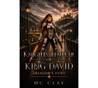 Knights Templar of King David: Absalom's Fury