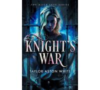Knight's War : A Witch Detective Dark Urban Fantasy