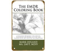 KNIOIL The EMDR Coloring Book: A Calming Resource for Adults - Featuring 200 Works of Fine Art Paired with 200 Positive Affirmations Poster Vintage Metal Tin sign Art Wall Decoration Gift 8x12 inches